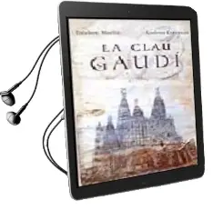 Descargar AudioLibro La Clau Gaudi de Esteban Martin año 2007