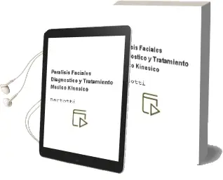 Descargar AudioLibro Parálisis Faciales: Diagnóstico y Tratamiento Médico-Kinésico de Bertotti año 2007