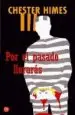 AudioLibro Por el Pasado Lloraras de Chester Himes