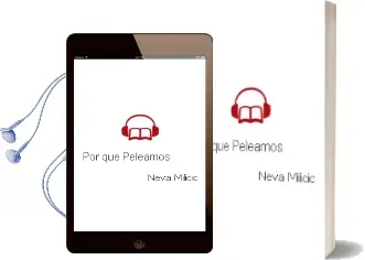 Descargar AudioLibro ¿Por qué Peleamos? de Neva Milicic año 2007