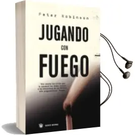 Descargar AudioLibro Jugando con Fuego de Peter Robinson año 2007
