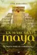 AudioLibro La Mascara Maya de Juan Martorell