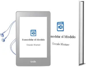 Descargar AudioLibro Remodelar el Modelo de Gonzalo Martner año 2007