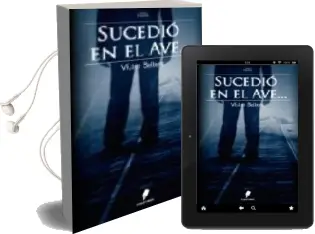 Descargar AudioLibro Sucedio en el ave de Victor Saltero Cardenes año 2007
