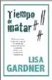 AudioLibro Tiempo de Matar de Lisa Gardner