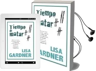 Descargar AudioLibro Tiempo de Matar de Lisa Gardner año 2007