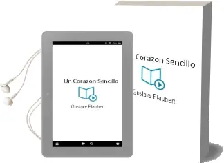 Descargar AudioLibro Un Corazón Sencillo de Gustave Flaubert año 2007