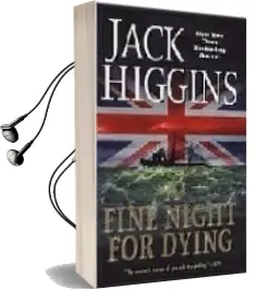 Descargar AudioLibro A Fine Night for Dying de Jack Higgins año 2007