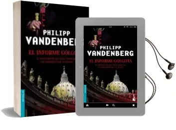 Descargar AudioLibro El Informe Golgota de Philipp Vandenberg año 2007