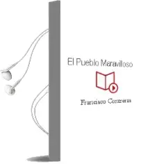 Descargar AudioLibro El Pueblo Maravilloso de Francisco Contreras año 2007
