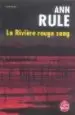 AudioLibro La Riviere Rouge Sang de Ann Rule