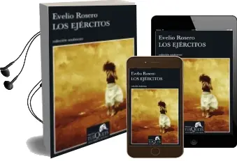 Descargar AudioLibro Los Ejercitos de Evelio Rosero Diego año 2007