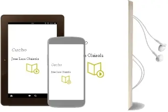 Descargar AudioLibro Cucho  de José Luis Olaizola año 2007