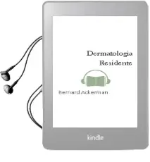 Descargar AudioLibro Dermatologia - Residente de Bernard Ackerman año 2007