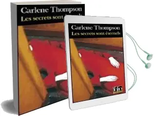 Descargar AudioLibro Les Secrets Sont Éternels : Thriller de Carlene Thompson año 2007