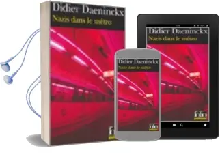 Descargar AudioLibro Nazis Dans le Metro : Une Enquête de Gabriel Lecouvreur dit le po Ulpe de Didier Daeninckx año 2007