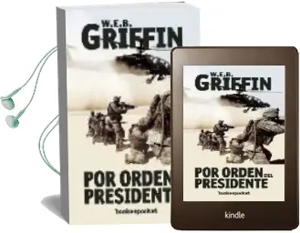 Descargar AudioLibro Por Orden del Presidente de W.E.B. Griffin año 2007