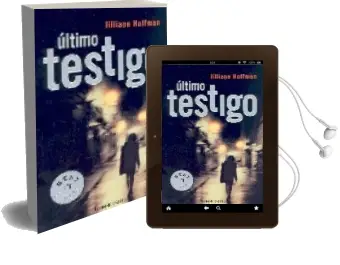 Descargar AudioLibro Ultimo Testigo de Jilliane Hoffman año 2007