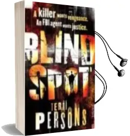 Descargar AudioLibro Blind Spot de Terri Persons año 2007