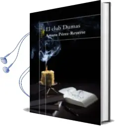 Descargar AudioLibro El Club Dumas de Arturo Perez Reverte año 2007