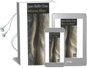Descargar AudioLibro Mefiez-Vous, Fillettes! de J.H. Chase año 2007