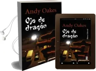 Descargar AudioLibro Ojo de Dragon de Andy Oakes año 2007