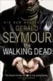 AudioLibro The Walking Dead de Gerald Seymour