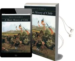 Descargar AudioLibro A Short History of Chile de Sergio Villalobos año 2007
