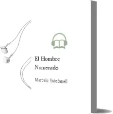 Descargar AudioLibro El Hombre Numerado de Marcelo Estefanell año 2007