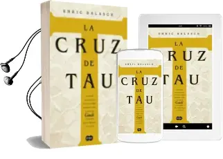Descargar AudioLibro La Cruz de tau de Enric Balasch año 2007