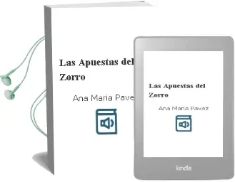 Descargar AudioLibro Las Apuestas del Zorro de Ana María Pavez año 2007
