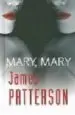 AudioLibro Mary, Mary (Ed. Especial Verano 2007) de James Patterson