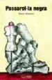 AudioLibro Passarel·La Negra de Nuria Minguez