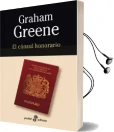 Descargar AudioLibro El Consul Honorario de Graham Greene año 2007