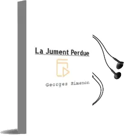 Descargar AudioLibro La Jument Perdue de Georges Simenon año 2007