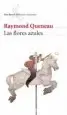 AudioLibro Las Flores Azules de Raymond Queneau