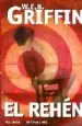 AudioLibro El Rehen de W.E.B. Griffin