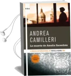 Descargar AudioLibro La Muerte de Amalia Sacerdote ( Premio Novela Negra rba 2008 ) de Andrea Camilleri año 2008