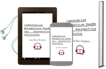 Descargar AudioLibro Competencias Matemáticas desde una Perspectiva Curricular de Luis Rico Romero año 2008