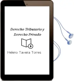 Descargar AudioLibro Derecho Tributario y Derecho Privado de Heleno Taveira Torres año 2008
