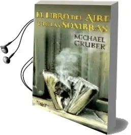 Descargar AudioLibro El Libro del Aire y de las Sombras de Michael Gruber año 2008