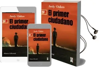 Descargar AudioLibro El Primer Ciudadano de Andy Oakes año 2008