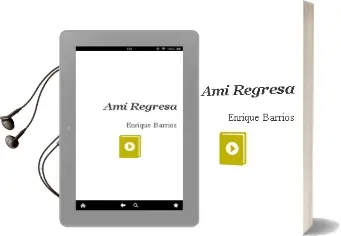 Descargar AudioLibro Ami Regresa de Enrique Barrios año 2008