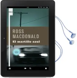 Descargar AudioLibro El Martillo Azul de Ross Macdonald año 2008