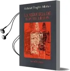 Descargar AudioLibro La Memoria de los Muertos de Gabriel Trujillo Muñoz año 2008