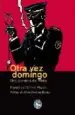AudioLibro Otra vez Domingo: Una Aventura de Plinio de Francisco Garcia Pavon