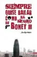 AudioLibro Siempre Quise Bailar Como el Negro de Boney m de Jose Luis Romero