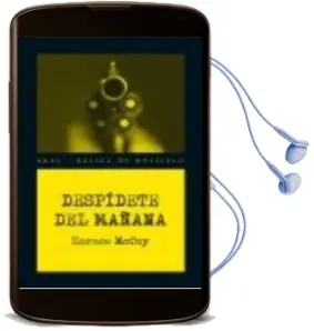 Descargar AudioLibro Despidete del Mañana de Horace Mccoy año 2008