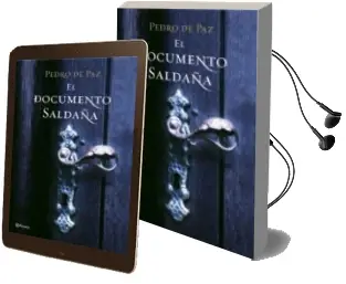 Descargar AudioLibro El Documento Saldaña de Pedro De Paz año 2008