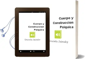 Descargar AudioLibro Cuerpo y Construccion Psiquica de Graciela Jaimsky año 2008